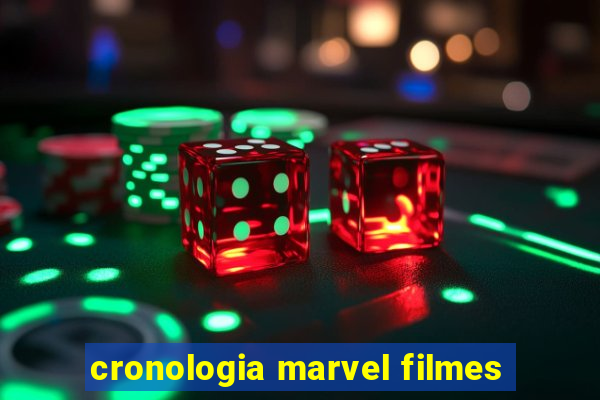 cronologia marvel filmes